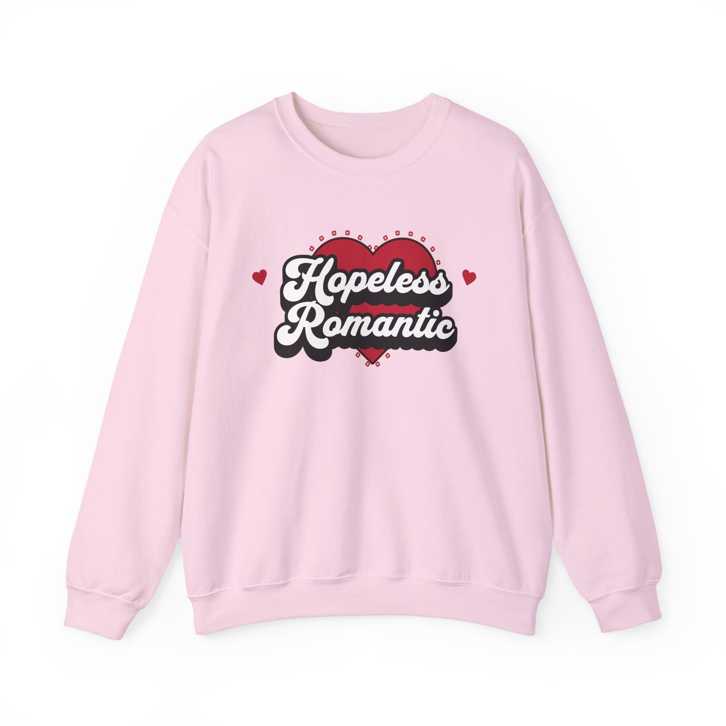 Hopeless Romantic Valentines Sweatshirt, Love Heart Valentine's Day Gift