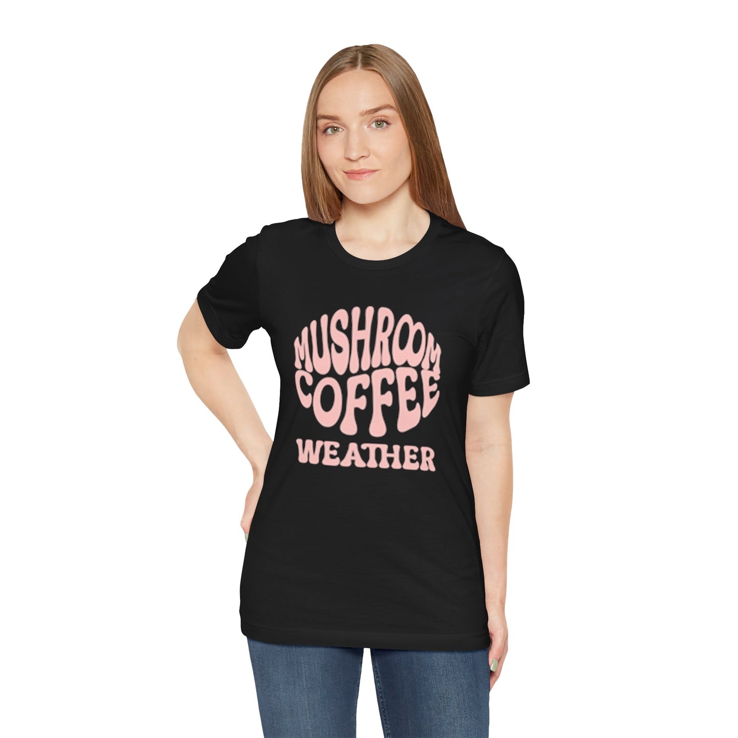 Mushroom Coffee Weather Day Tee, Coffee Lover T-Shirt Gift For Mushroom Lovers
