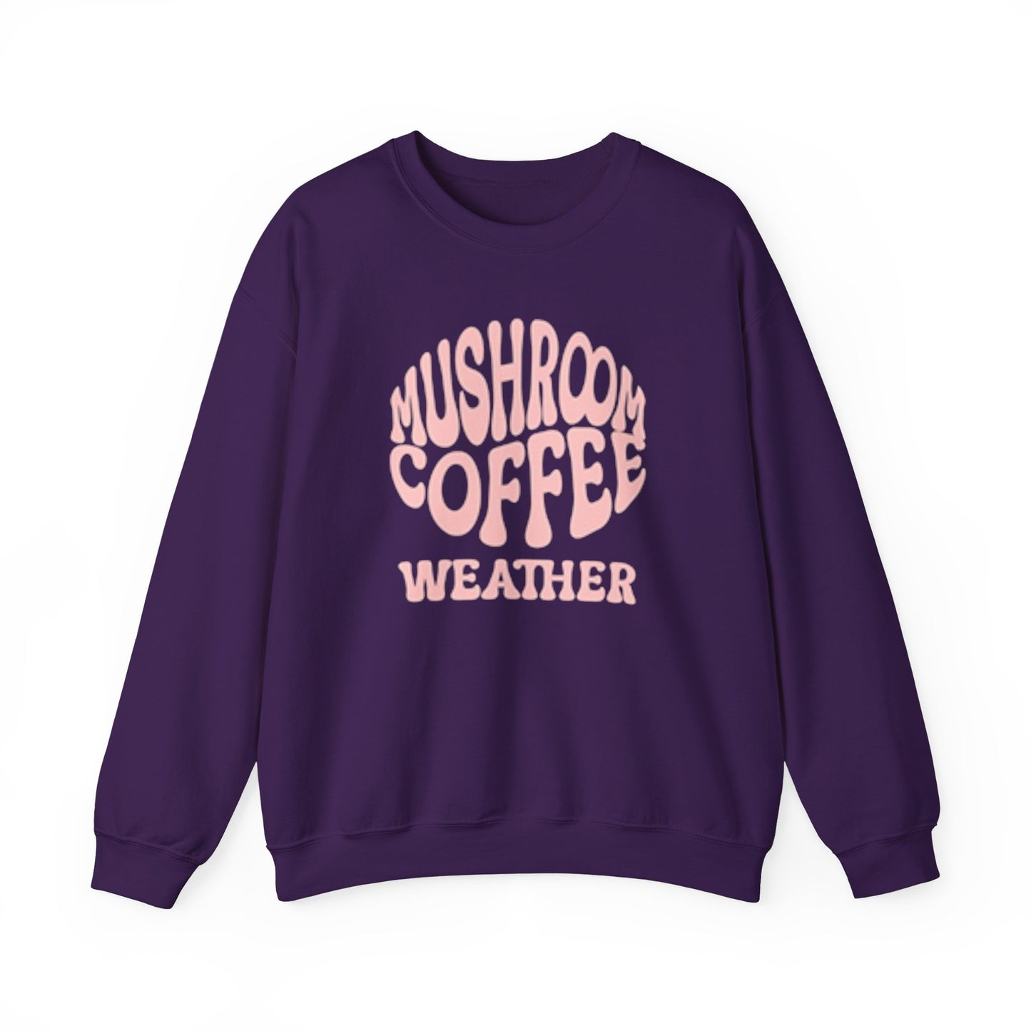 Mushroom Coffee Weather Day Crewneck Sweatshirt, Mushroom Addict Gift, Coffee Lovers Gift, Unisex Sweatshirt, Cozy Sweatshirt, Funny Graphic