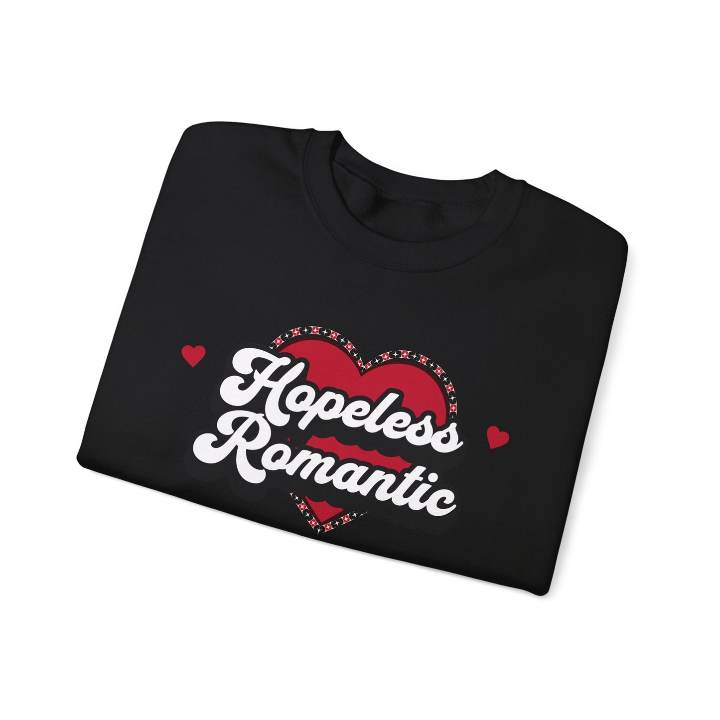 Hopeless Romantic Valentines Sweatshirt, Love Heart Valentine's Day Gift