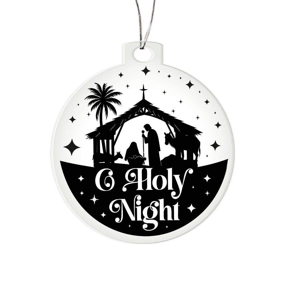 O Holy Night Acrylic Christmas Ornament Gift For Family, Friends, Boss