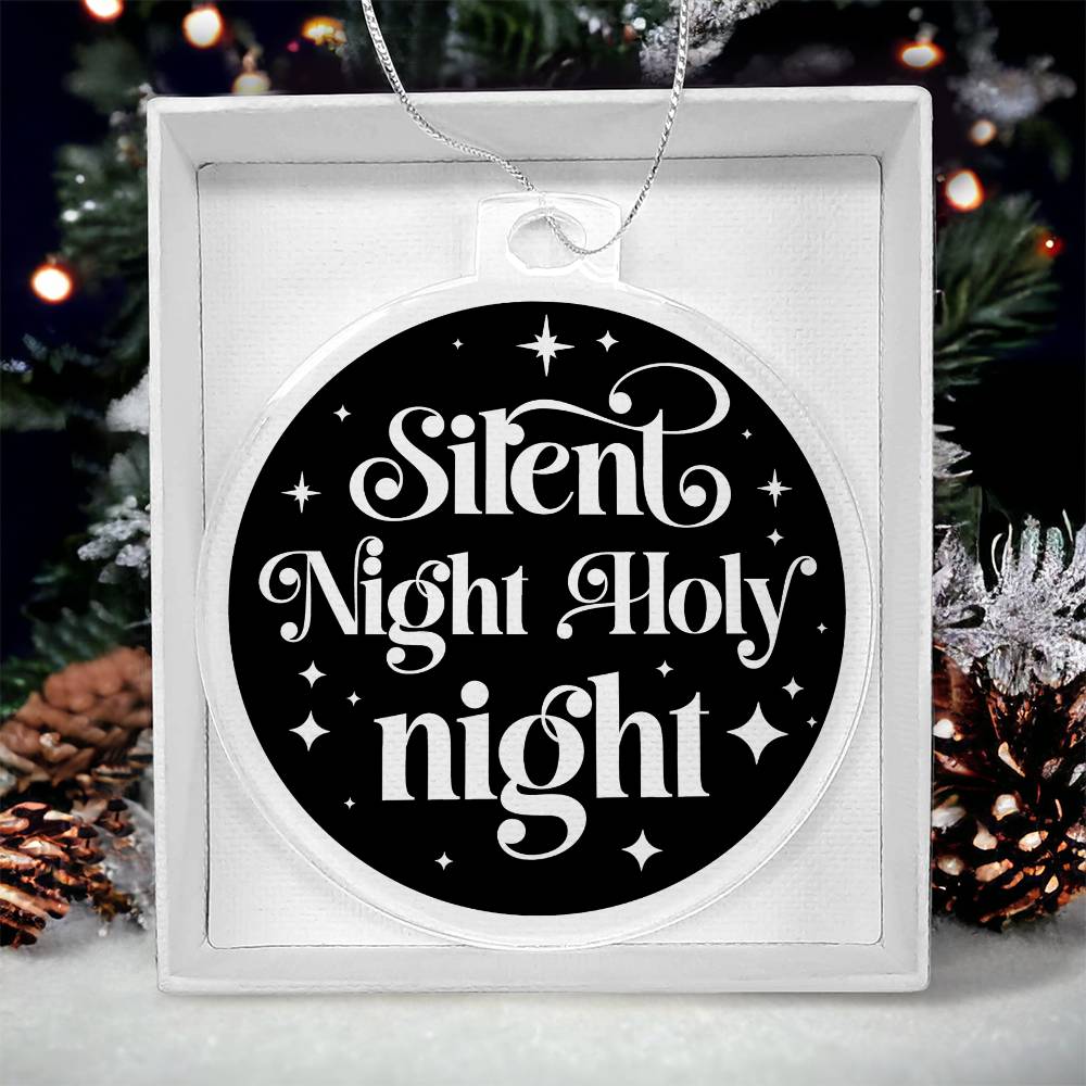 Silent Night Holy Night Acrylic Holiday Christmas Ornament Gift For Boss, Family And Friends
