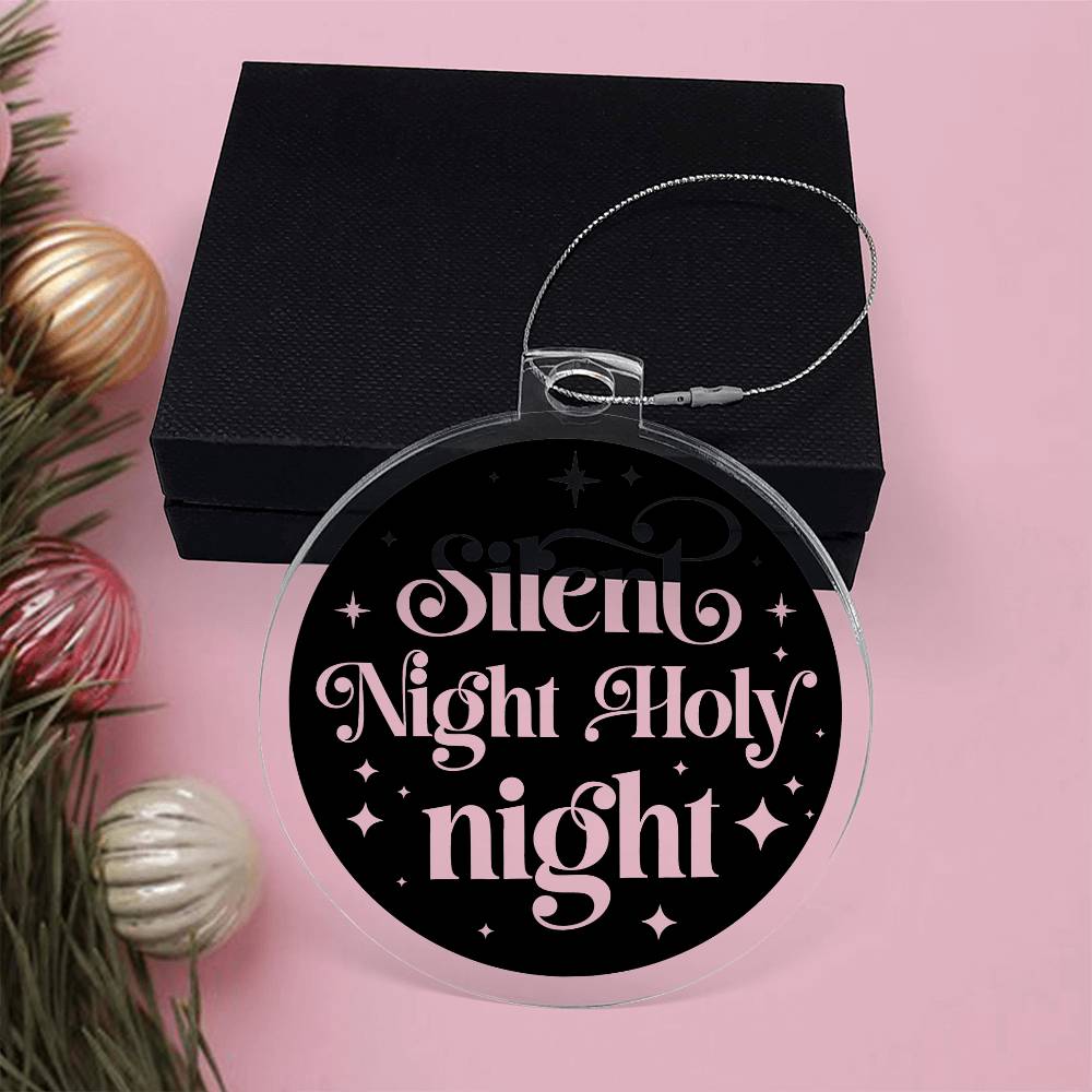 Silent Night Holy Night Acrylic Holiday Christmas Ornament Gift For Boss, Family And Friends