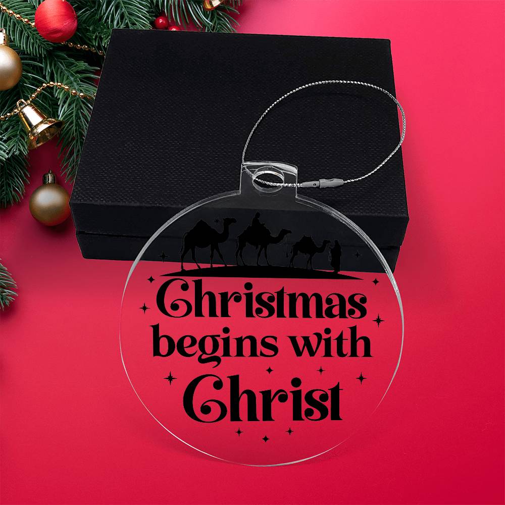 Christmas Begins With Christ-Religious Christian Acrylic Ornament