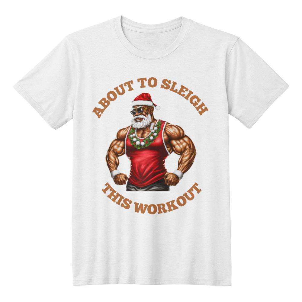 Christmas Workout T-Shirt Fitness Gym Clothing Black Muscle Man About To Sleigh This Workout