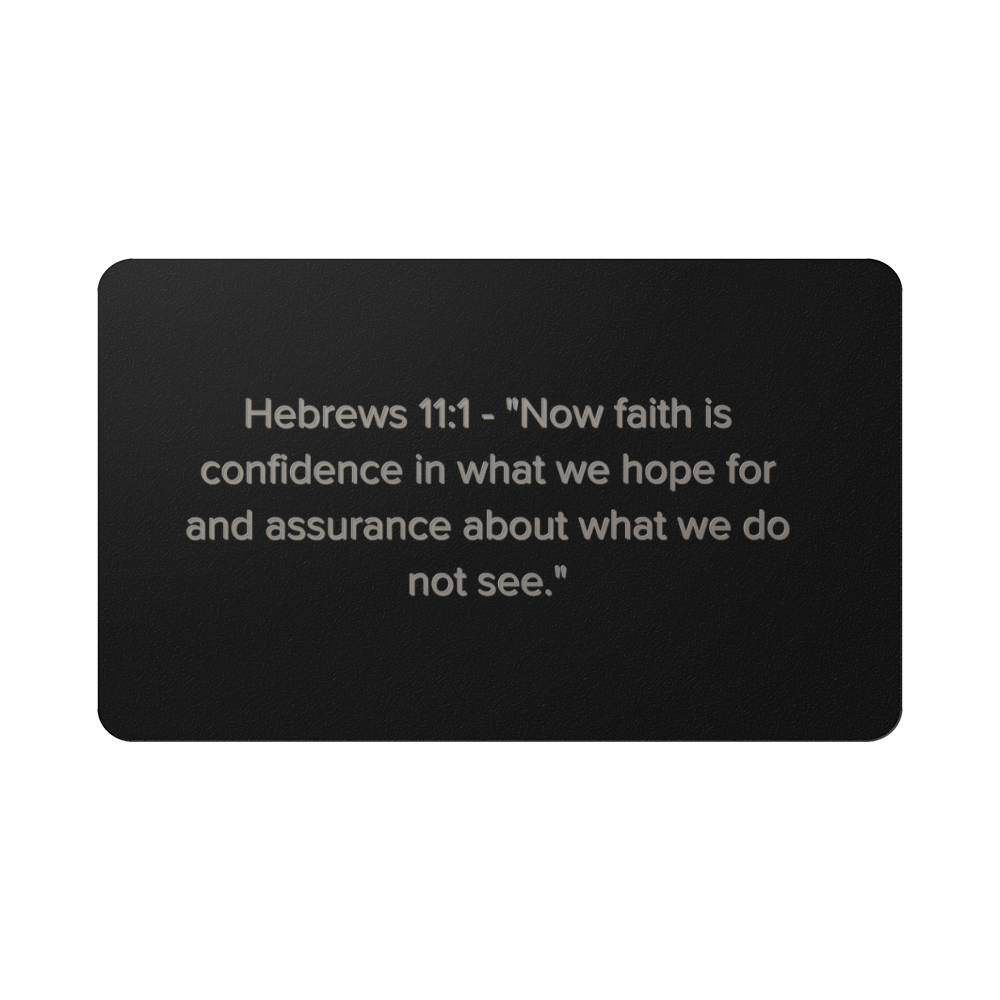 Hebrews 11:1 Engraved Metal Wallet Card- Inspirational Christian Bible Verse Affirmations Messages-Inspirational Scripture