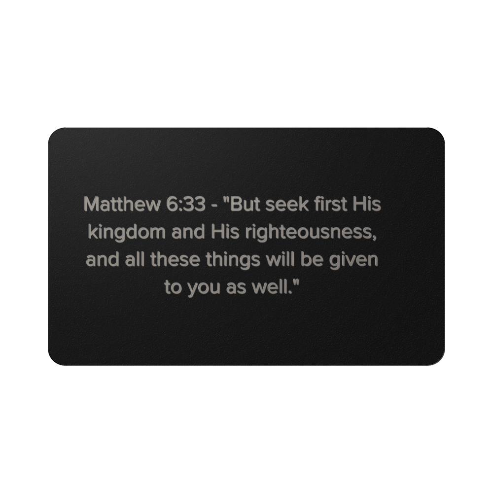 Matthew 6:33 Engraved Metal Wallet Card- Inspirational Christian Bible Verse Affirmations Messages-Inspirational Scriptur