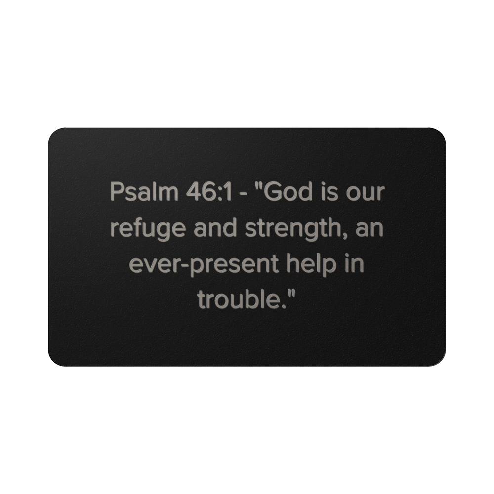 Psalm 46:1 Engraved Metal Wallet Card- Inspirational Christian Bible Verse Affirmations Messages-Inspirational Scripture