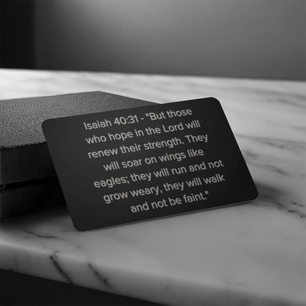 Isaiah 40:31 Engraved Metal Wallet Card- Inspirational Christian Bible Verse Affirmations Messages-Inspirational Scripture