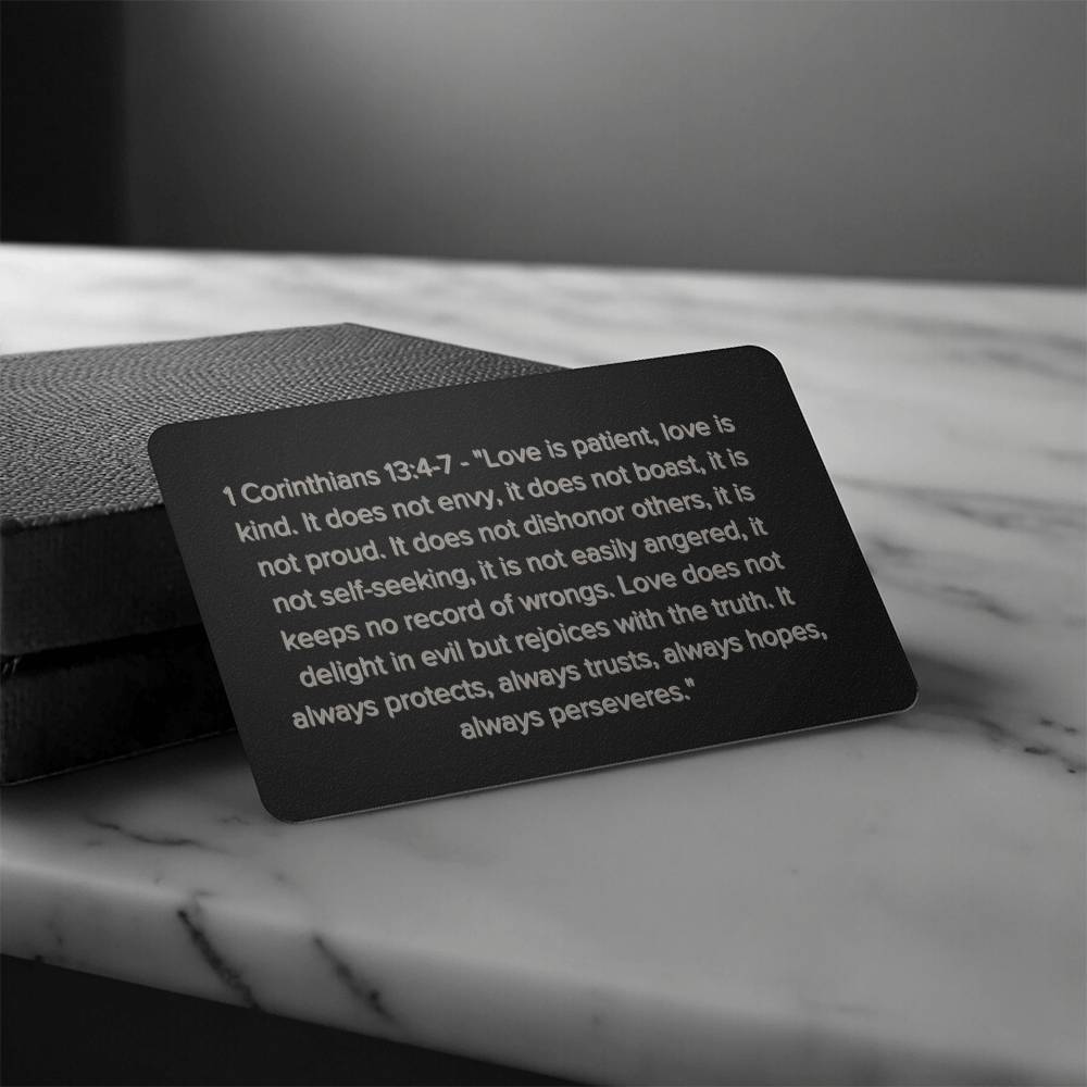 1 Corinthians 13:4-7 Engraved Metal Wallet Card- Inspirational Christian Bible Verse Affirmations Messages-Inspirational Scripture