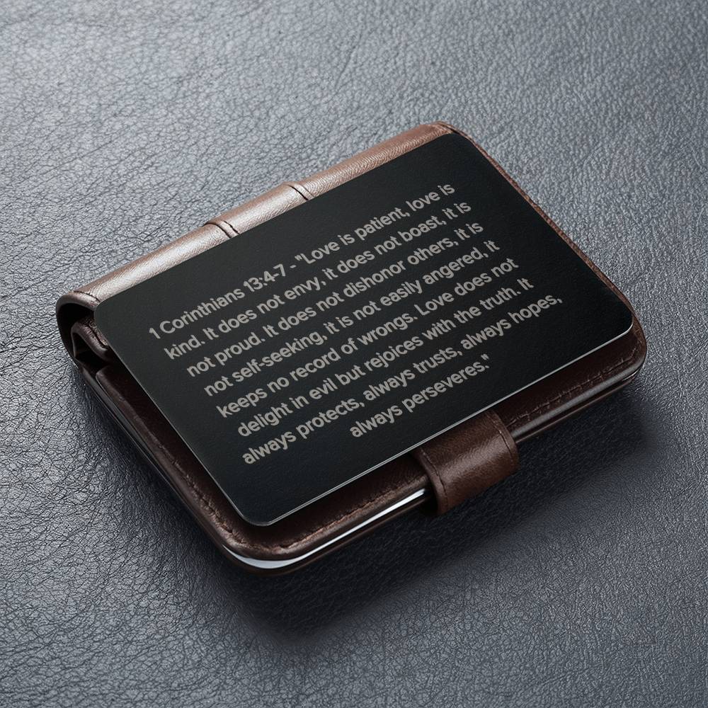 1 Corinthians 13:4-7 Engraved Metal Wallet Card- Inspirational Christian Bible Verse Affirmations Messages-Inspirational Scripture