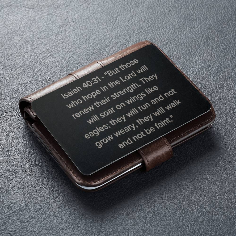 Isaiah 40:31 Engraved Metal Wallet Card- Inspirational Christian Bible Verse Affirmations Messages-Inspirational Scripture