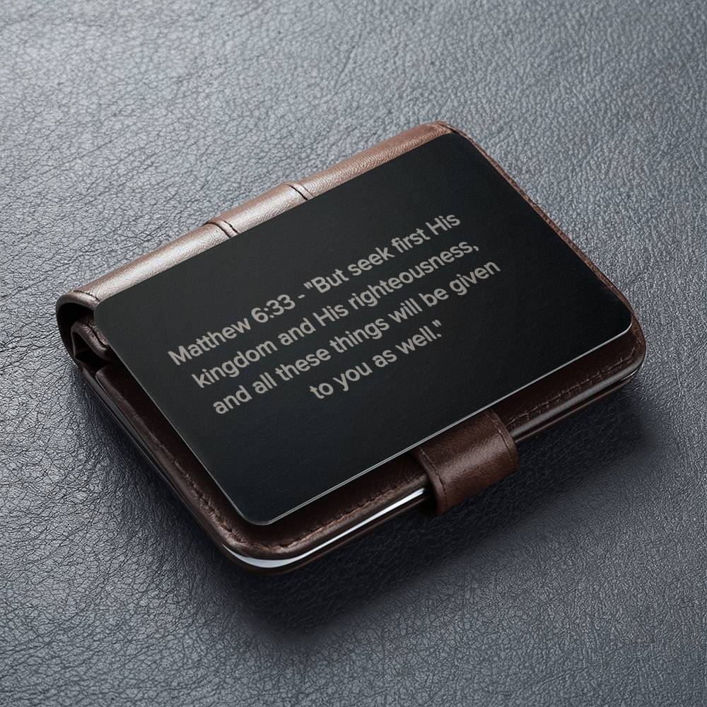 Matthew 6:33 Engraved Metal Wallet Card- Inspirational Christian Bible Verse Affirmations Messages-Inspirational Scriptur