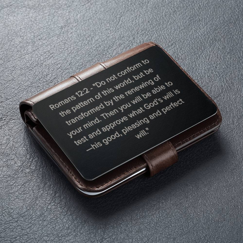 Romans 12:2 Engraved Metal Wallet Card- Inspirational Christian Bible Verse Affirmations Messages-Inspirational Scripture