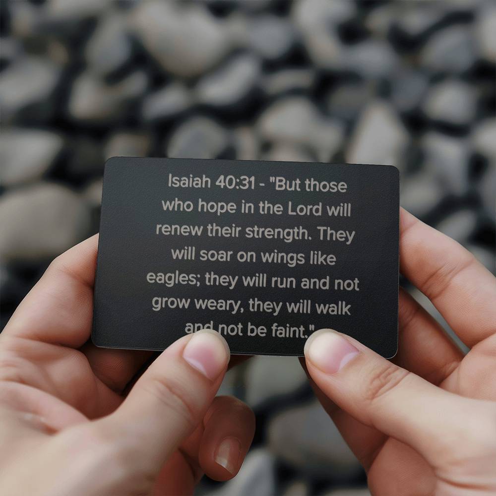 Isaiah 40:31 Engraved Metal Wallet Card- Inspirational Christian Bible Verse Affirmations Messages-Inspirational Scripture