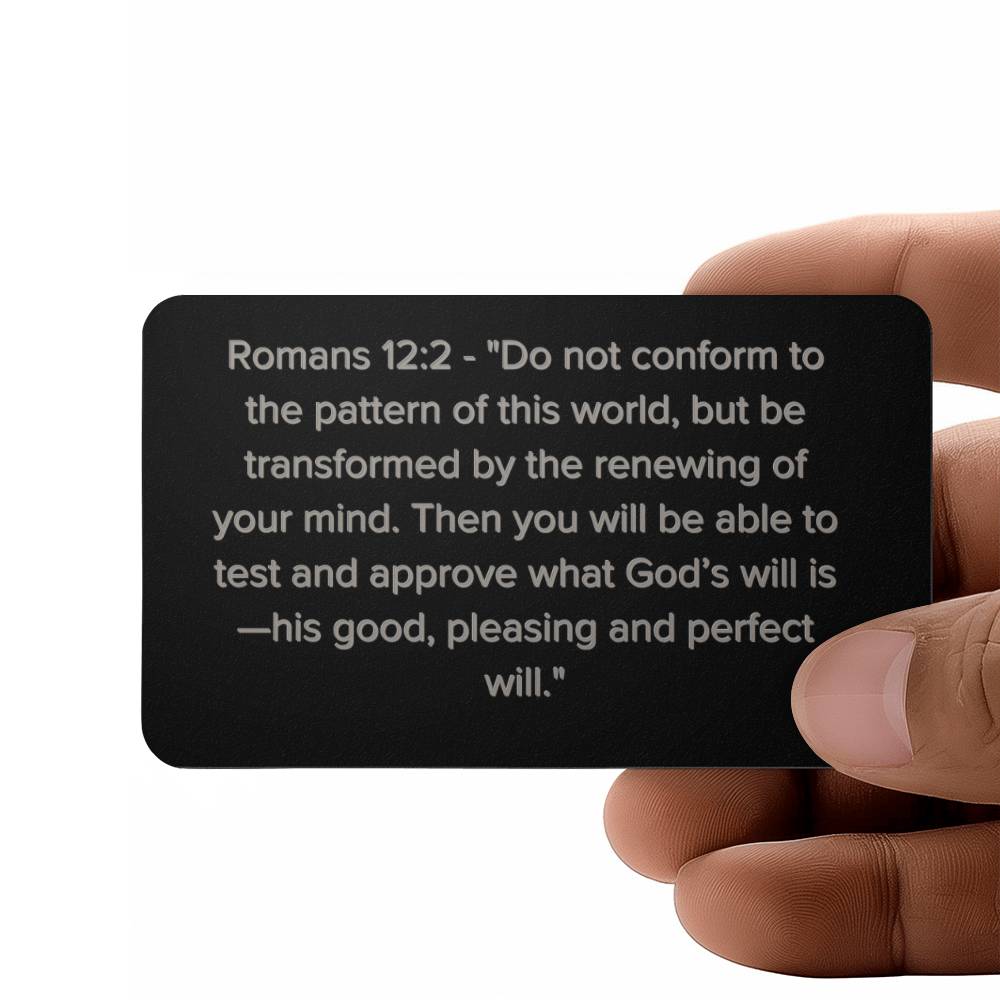 Romans 12:2 Engraved Metal Wallet Card- Inspirational Christian Bible Verse Affirmations Messages-Inspirational Scripture