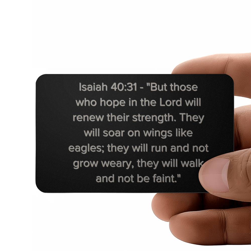 Isaiah 40:31 Engraved Metal Wallet Card- Inspirational Christian Bible Verse Affirmations Messages-Inspirational Scripture
