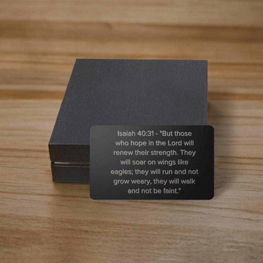Isaiah 40:31 Engraved Metal Wallet Card- Inspirational Christian Bible Verse Affirmations Messages-Inspirational Scripture