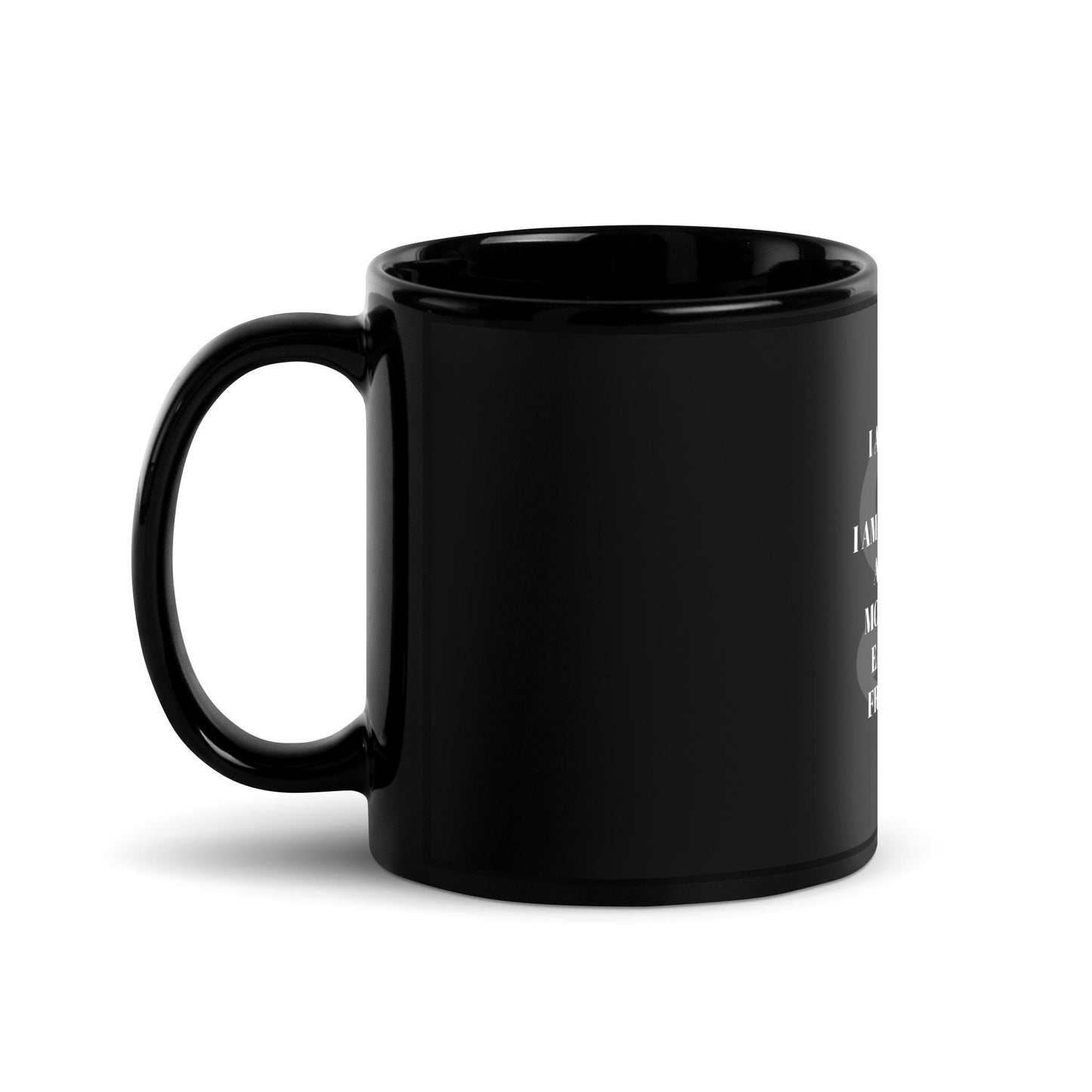 Money Manifestation Black Coffee Mug-I Am a Money Magnet