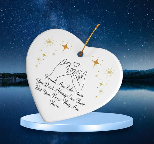 Friends Are Like Stars Ornament, Friendship Gift Heart Decor, Ceramic Star Sentimental Gift, Best Friend Keepsake, Heart Shaped Friends Decor