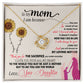 To My Mom, Thank You For Everything - Love knot Necklace