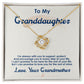 To My Granddaughter, I Love You For The Rest Of My Life - Love knot Necklace