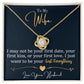 To My Wife, I Want To Be Your Everything - Love knot Necklace