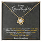 To My Granddaughter, You_ll Feel My Love Within This - Love knot Necklace
