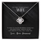 To My Wife, I Love You - Love knot Necklace