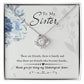 To My Sister, Thank You For Everything - Love knot Necklace
