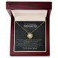 To My Beautiful Daughter, You Are Braver Than You Believe - Love knot Necklace