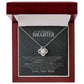 To My Beautiful Daughter, You Are Braver Than You Believe - Love knot Necklace