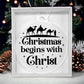 Christmas Begins With Christ-Religious Christian Acrylic Ornament