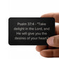 Psalm 37:4 Engraved Metal Wallet Card- Inspirational Christian Bible Verse Affirmations Messages-Inspirational Scriptur