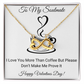 I Love You More Than Coffee-Valentines Day -Infinity Hearts Necklace-Funny Valentine Gift For Her